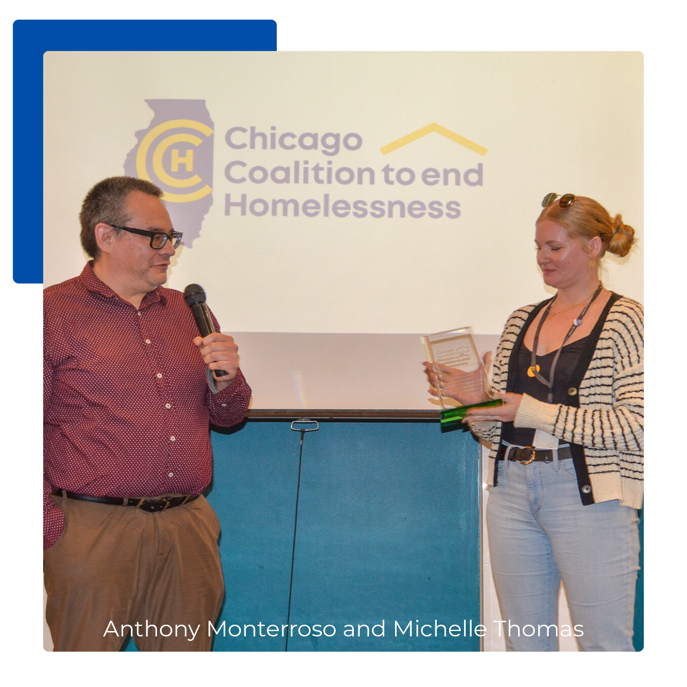 Anthony Monterroso and Michelle Thomas accept their award at CCH's annual Victory Celebration.